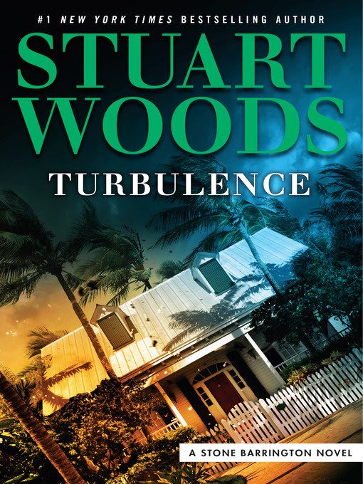 Title details for Turbulence by Stuart Woods - Wait list